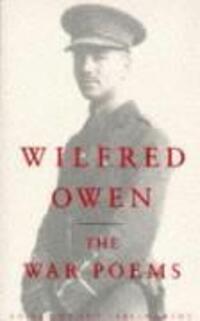 Cover: 9780701161262 | The War Poems Of Wilfred Owen | Wilfred Owen | Taschenbuch | Englisch