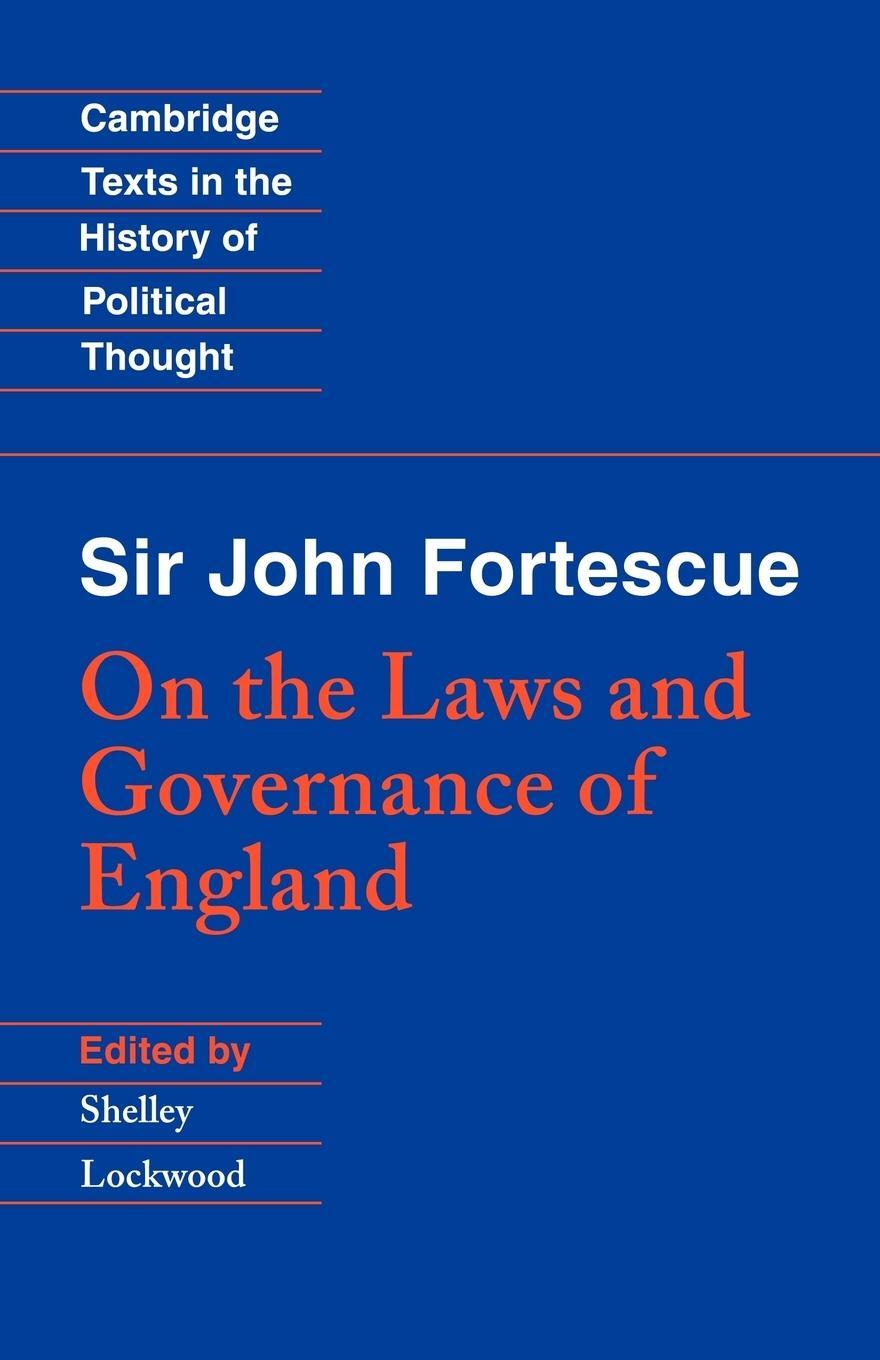 Cover: 9780521589963 | Sir John Fortescue | On the Laws and Governance of England | Fortescue