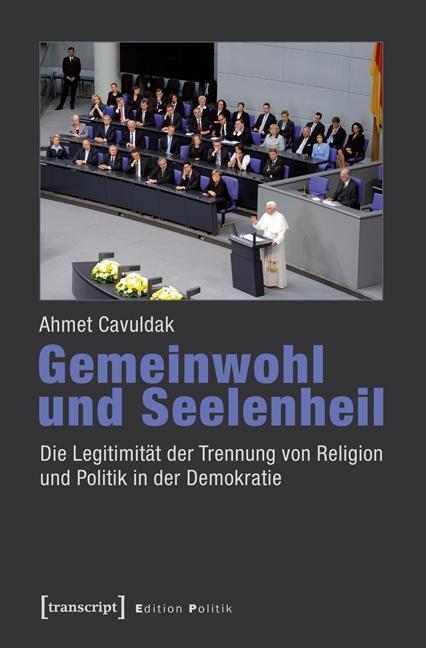 Cover: 9783837629651 | Gemeinwohl und Seelenheil | Ahmet Cavuldak | Taschenbuch | 632 S.