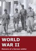 Cover: 9783842379954 | WORLD WAR II | Memoirs of a German soldier | Helga Satgunasingam