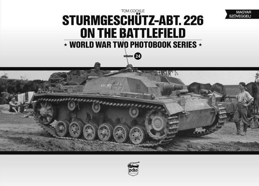 Cover: 9786155583971 | Sturmgeschutz-Abt.226 on the Battlefield (Vol.24) | Tom Cockle | Buch