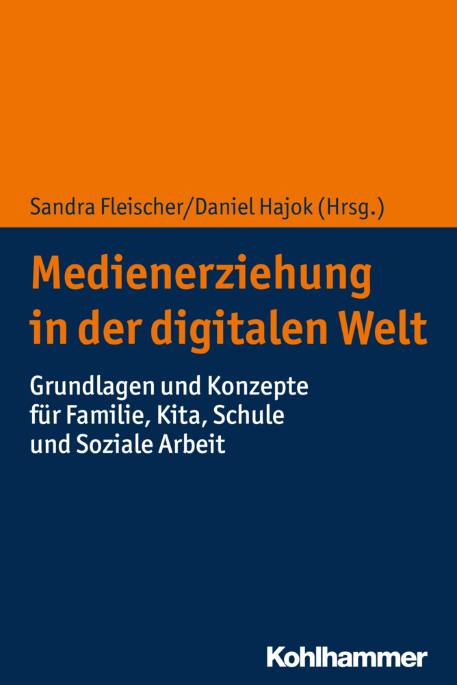 Cover: 9783170261617 | Medienerziehung in der digitalen Welt | Sandra Fleischer (u. a.)