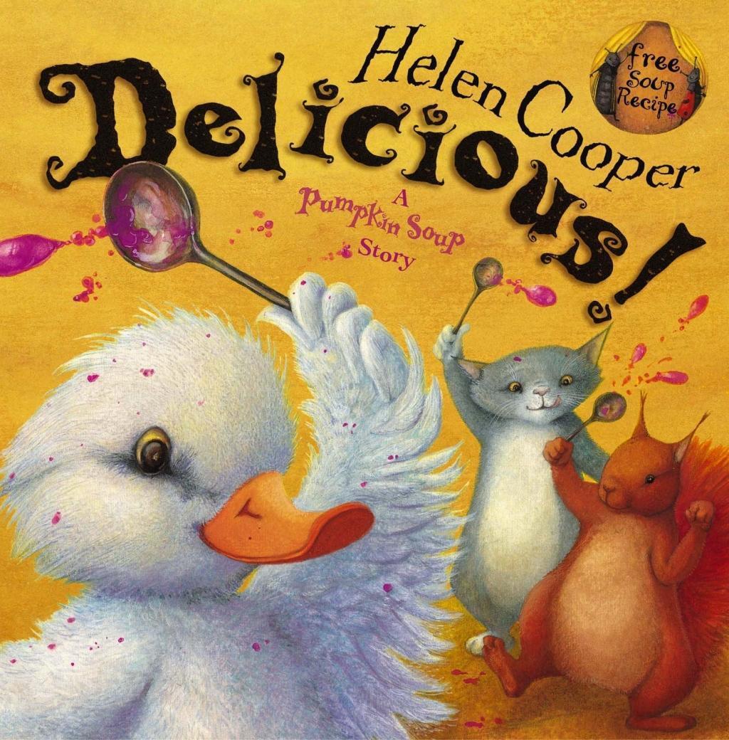Cover: 9780552548748 | Delicious! | Helen Cooper | Taschenbuch | Pumpkin Soup | Englisch