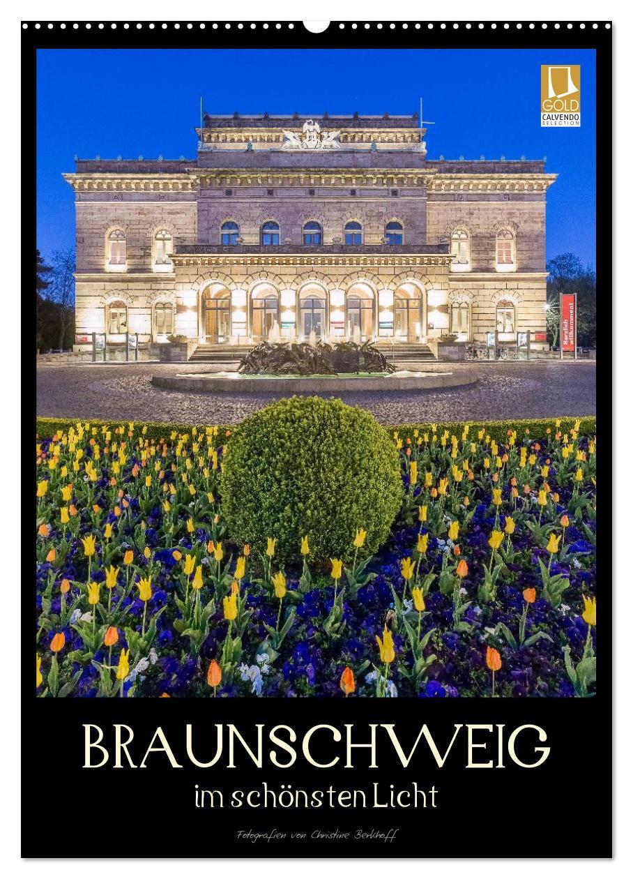 Cover: 9783383403033 | Braunschweig im schönsten Licht (Wandkalender 2024 DIN A2 hoch),...