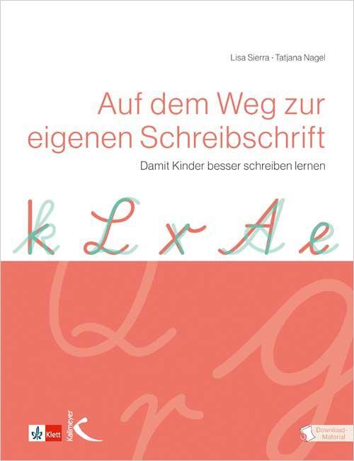 Cover: 9783780048110 | Auf dem Weg zur eigenen Schreibschrift | Lisa Sierra (u. a.) | Buch