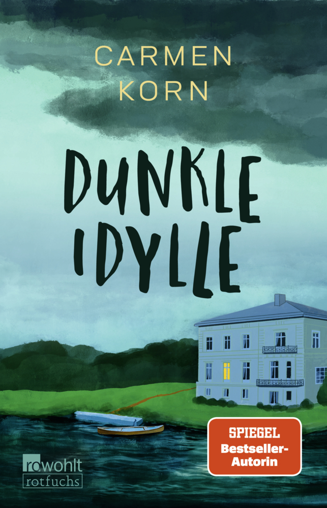 Cover: 9783499006586 | Dunkle Idylle | Carmen Korn | Taschenbuch | Deutsch | 2022