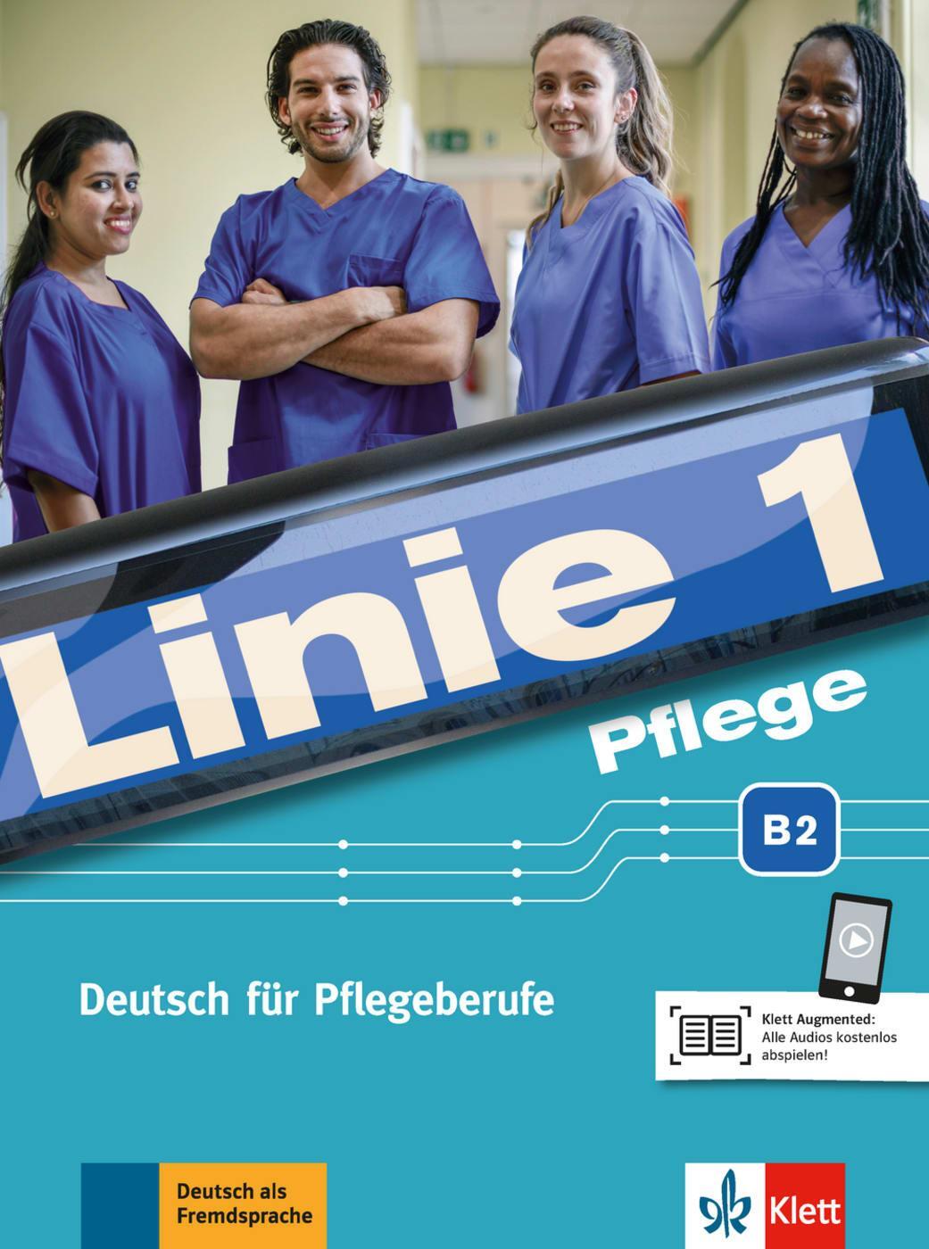 Cover: 9783126071833 | Linie 1 Pflege B2. Kurs- und Übungsbuch mit Audios | Taschenbuch