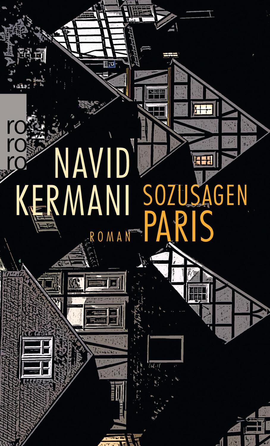 Cover: 9783499273223 | Sozusagen Paris | Navid Kermani | Taschenbuch | Deutsch | 2018
