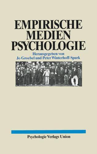 Cover: 9783621270717 | Empirische Medienpsychologie | Peter Winterhoff-Spurk | Taschenbuch