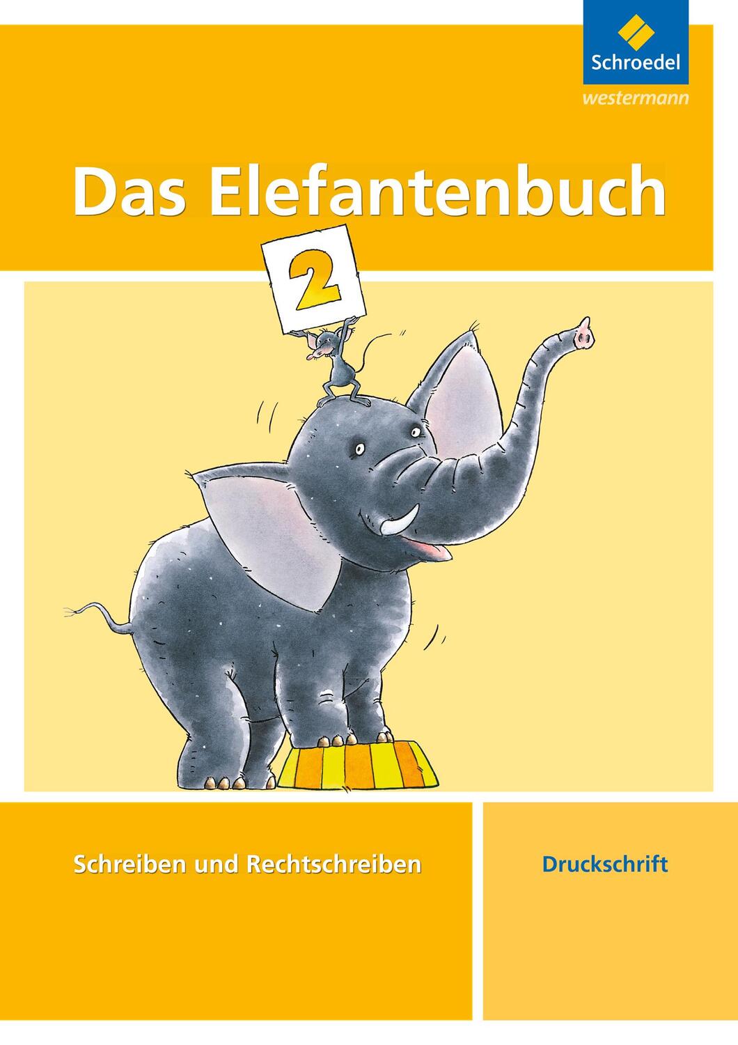 Cover: 9783507411258 | Das Elefantenbuch. 2. Schuljahr. Druckschrift. Arbeitsheft | Buch