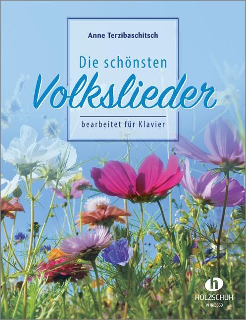 Cover: 9783940069597 | Die schönsten Volkslieder | Anne Terzibaschitsch | Broschüre | Deutsch