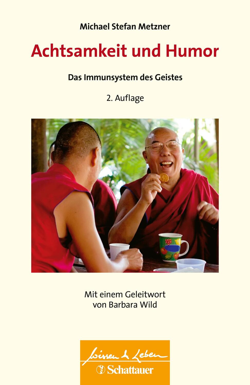 Cover: 9783608431643 | Achtsamkeit und Humor | Michael Stefan Metzner | Taschenbuch | 193 S.