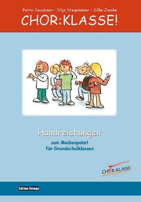 Cover: 9783795719739 | Chor-Klasse! - Handreichungen | Silke Zieske | Taschenbuch | Deutsch