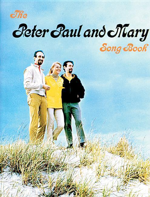 Cover: 9780943351940 | Peter, Paul &amp; Mary Songbook | Peter | Taschenbuch | Buch | Englisch