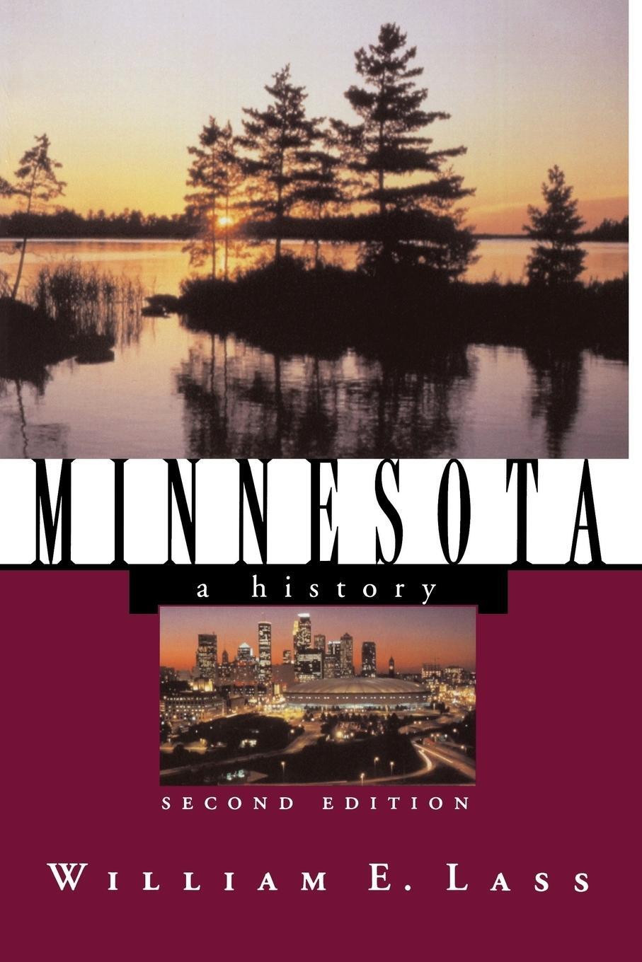 Cover: 9780393319712 | Minnesota | A History | William E Lass | Taschenbuch | Paperback