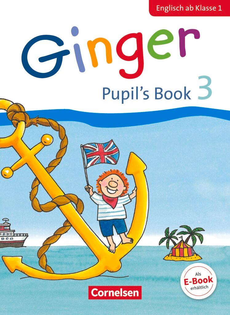 Cover: 9783060837632 | Ginger - Early Start Edition 3. Schuljahr - Pupil's Book | Ines Völtz