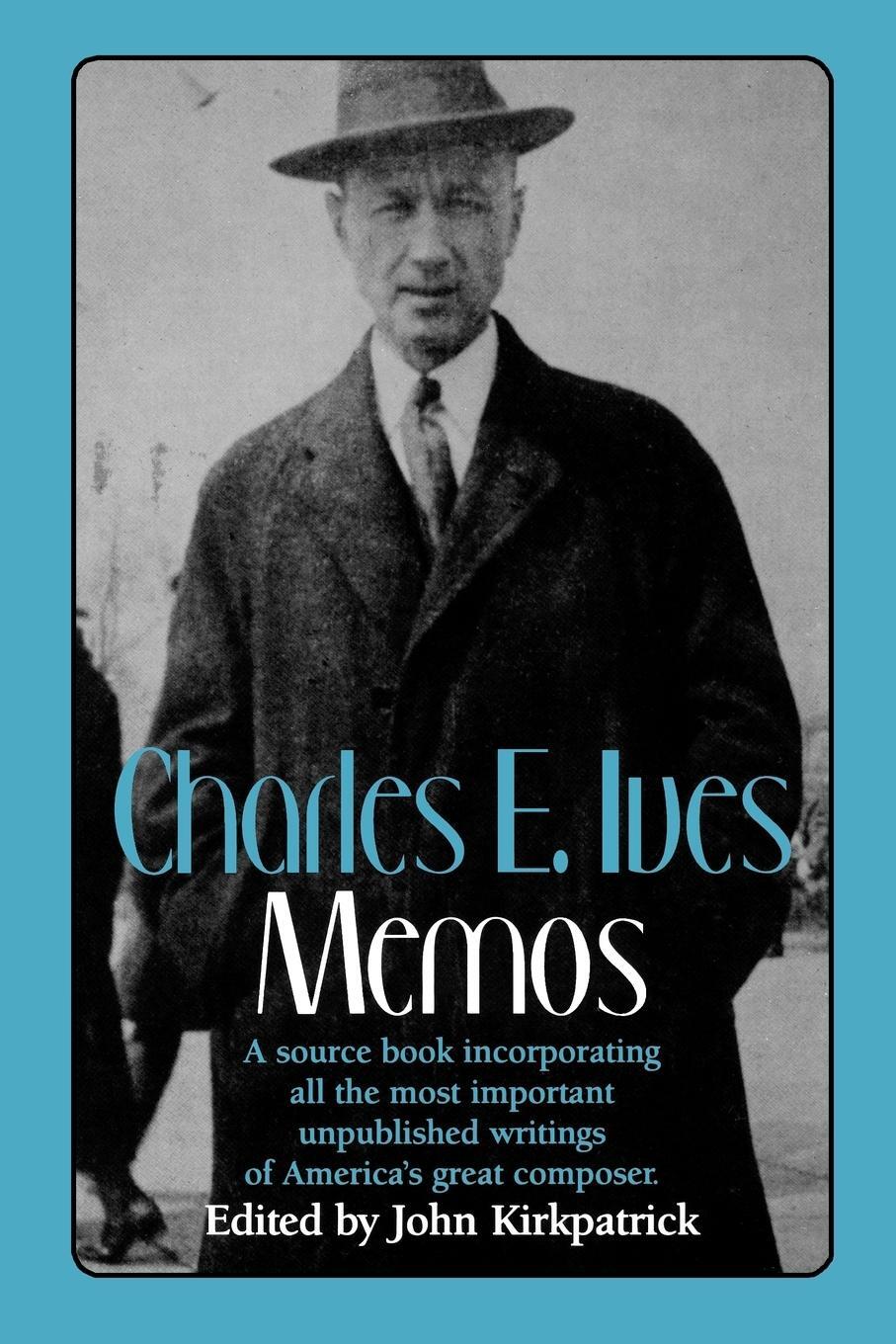 Cover: 9780393307566 | Charles E. Ives | Memos | John Kirkpatrick (u. a.) | Taschenbuch