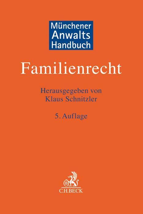 Cover: 9783406732775 | Münchener Anwaltshandbuch Familienrecht | Klaus Schnitzler | Buch