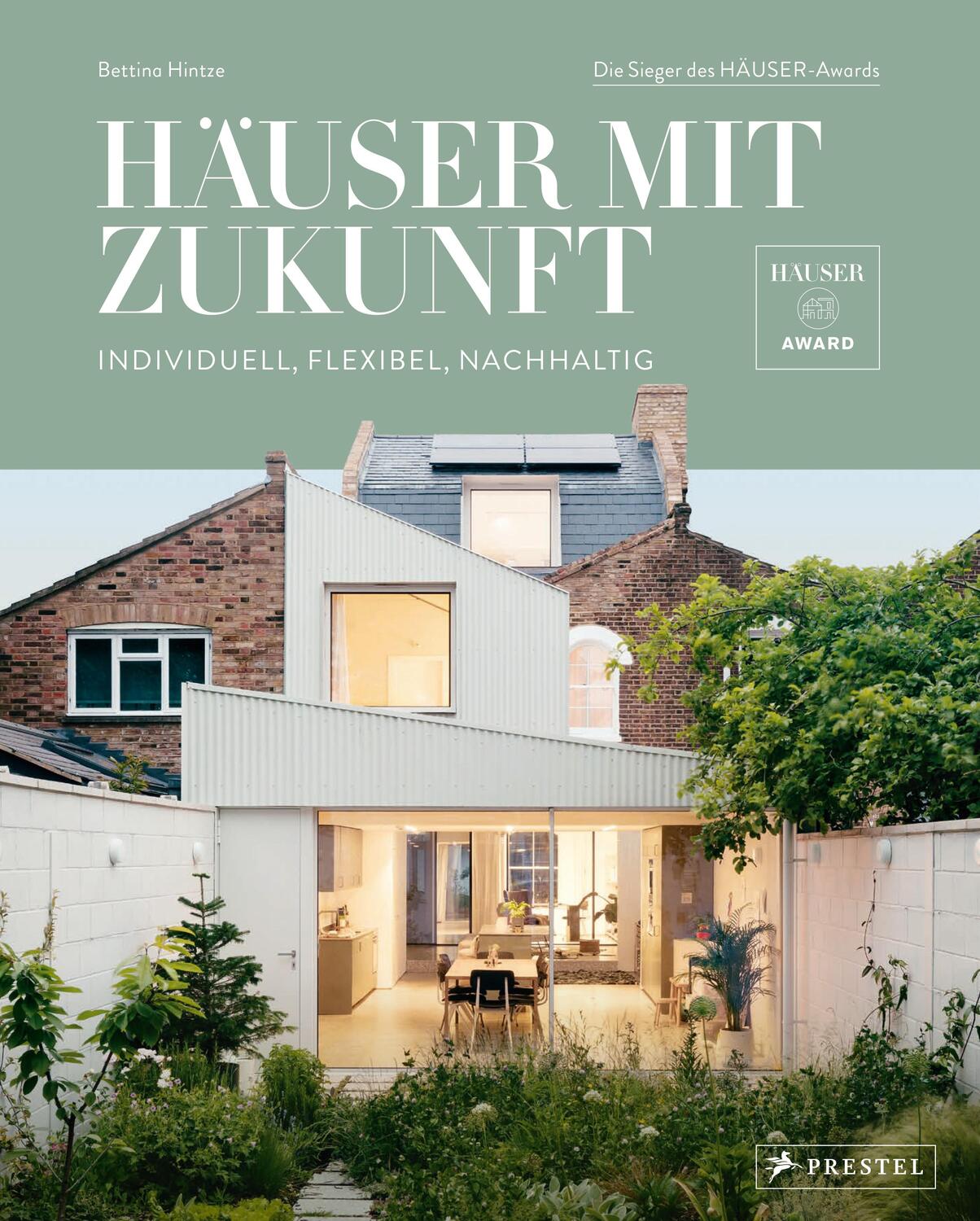Cover: 9783791380292 | Häuser mit Zukunft | Bettina Hintze | Buch | 260 S. | Deutsch | 2024