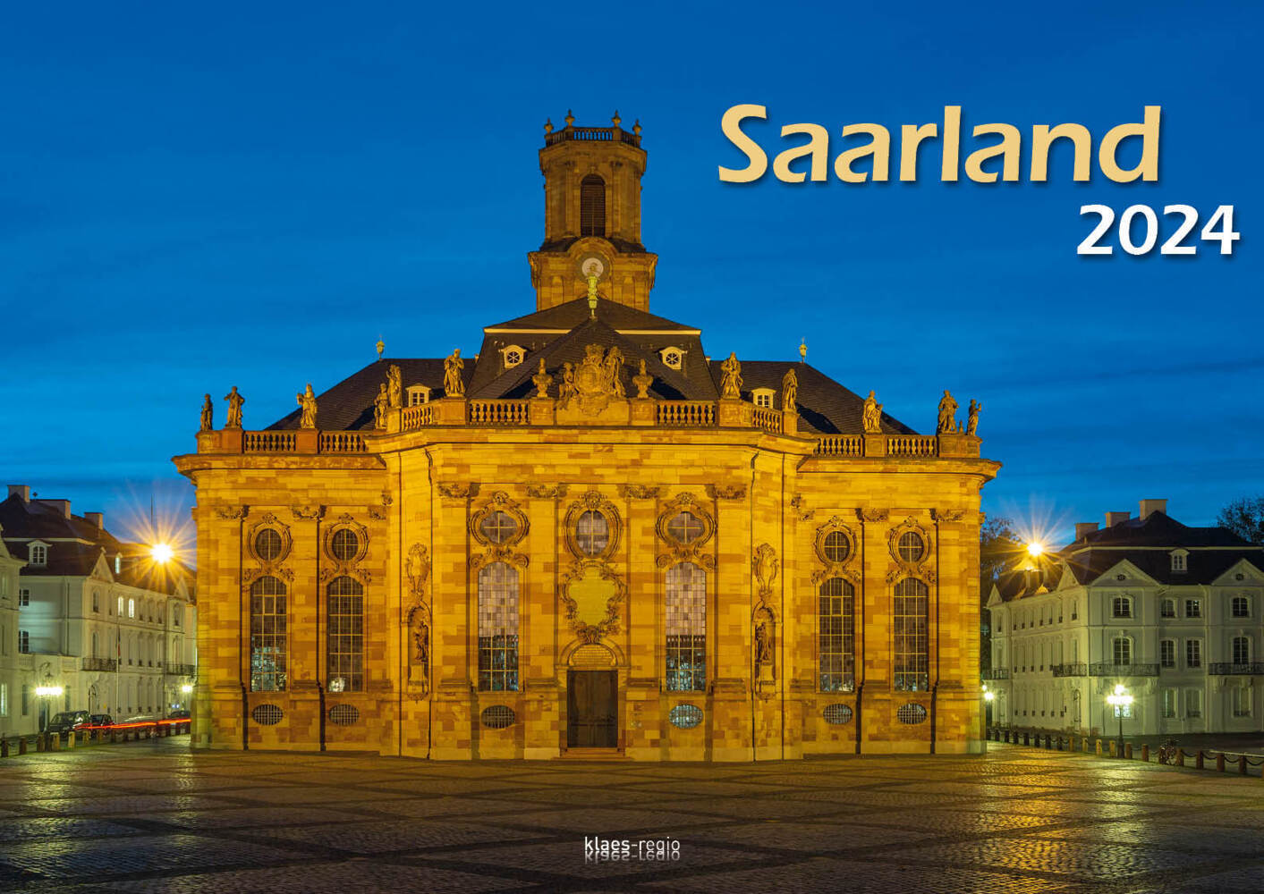 Cover: 9783965351745 | Saarland 2024 Bildkalender A3 quer Spiralbindung | Holger Klaes | 2024
