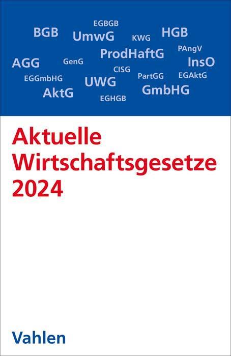 Cover: 9783800671410 | Aktuelle Wirtschaftsgesetze 2024 | Taschenbuch | Vahlens Textausgaben