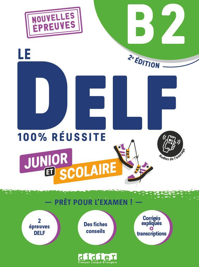 Cover: 9782278108596 | Le DELF Scolaire B2. Prüfungsvorbereitung - Übungsheft mit Audios...
