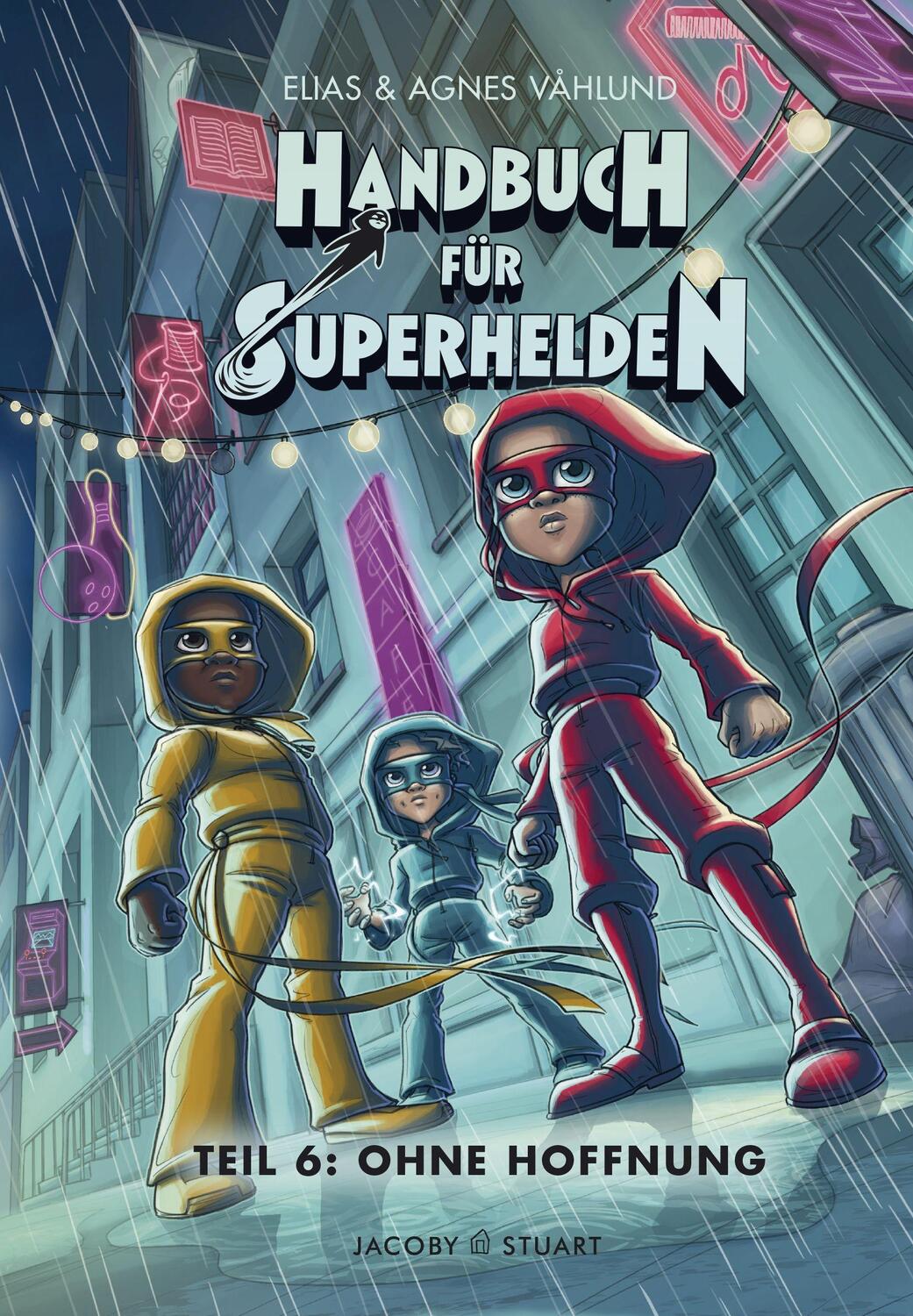Cover: 9783964280954 | Handbuch für Superhelden | Teil 6: Ohne Hoffnung | Elias Våhlund