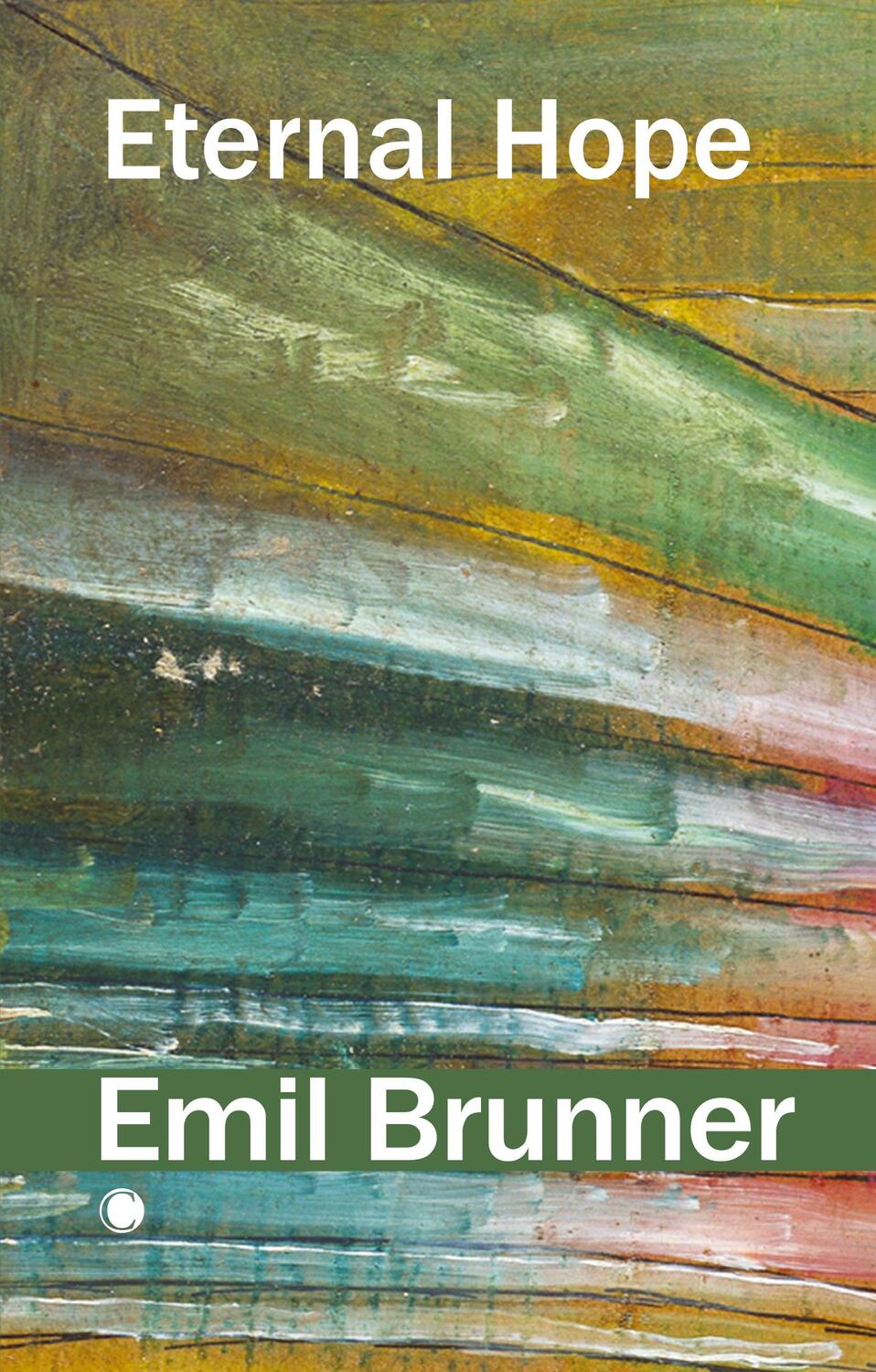 Cover: 9780227179222 | Eternal Hope | Emil Brunner | Taschenbuch | Paperback | Englisch