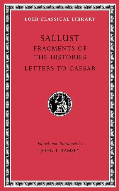 Cover: 9780674996861 | Fragments of the Histories. Letters to Caesar | Sallust | Buch | 2015
