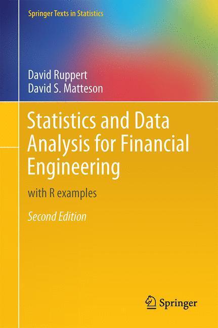 Cover: 9781493926138 | Statistics and Data Analysis for Financial Engineering | Buch | 2015