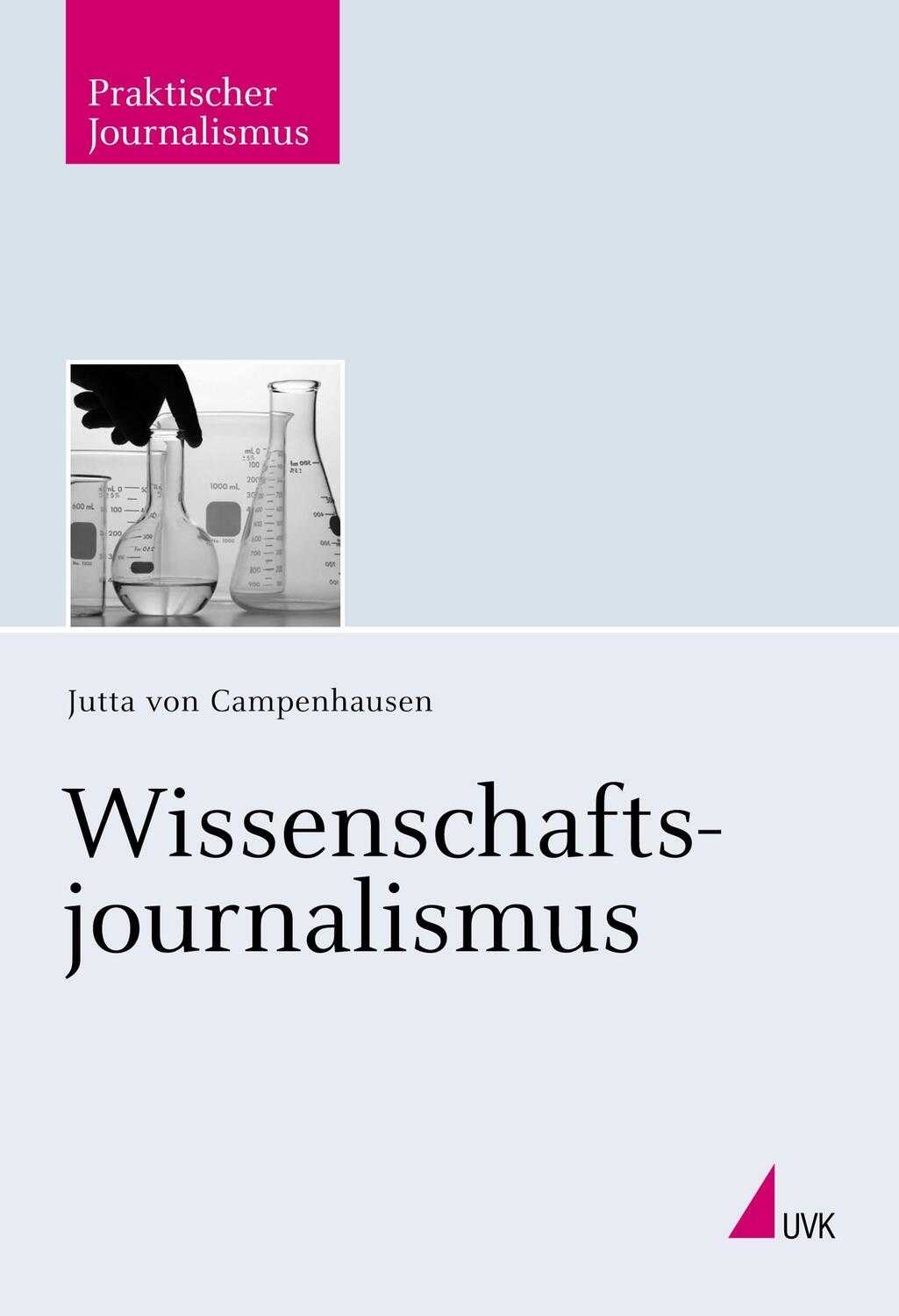 Cover: 9783744502719 | Wissenschaftsjournalismus | Jutta von Campenhausen | Taschenbuch