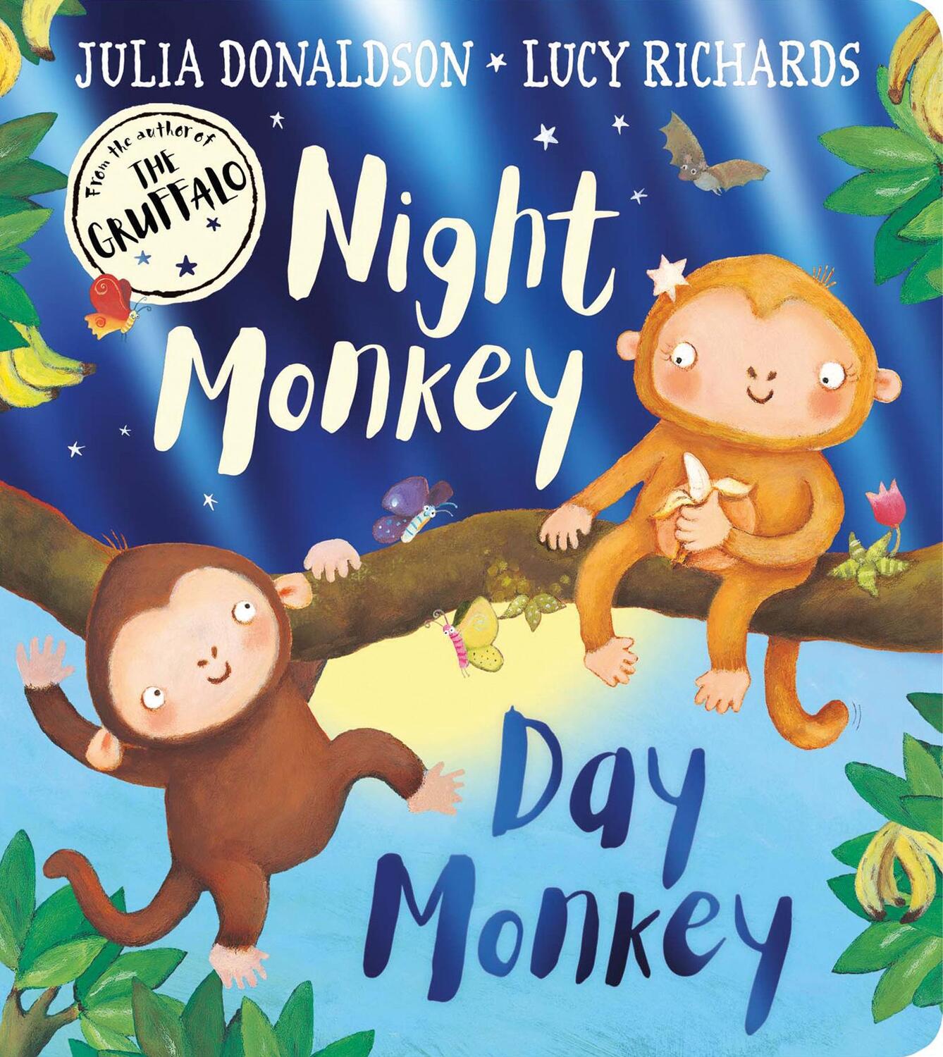 Cover: 9780755503674 | Night Monkey, Day Monkey | Julia Donaldson | Buch | Papp-Bilderbuch