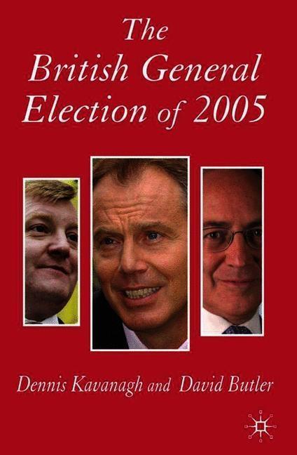 Cover: 9781403944269 | The British General Election of 2005 | D. Kavanagh (u. a.) | Buch