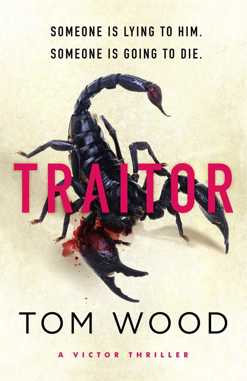 Cover: 9780751584837 | Traitor | The most twisty, action-packed action thriller of the year