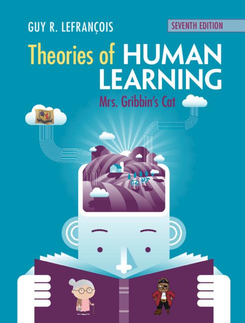 Cover: 9781108484633 | Theories of Human Learning | Guy R. Lefrançois | Buch | Englisch