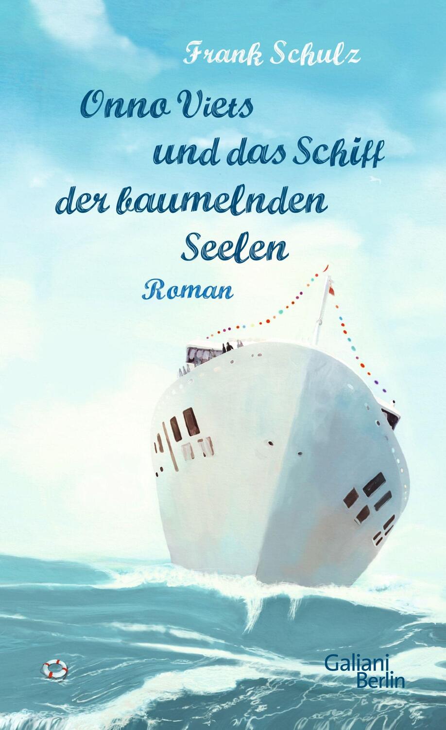Cover: 9783869711065 | Onno Viets und das Schiff der baumelnden Seelen | Frank Schulz | Buch