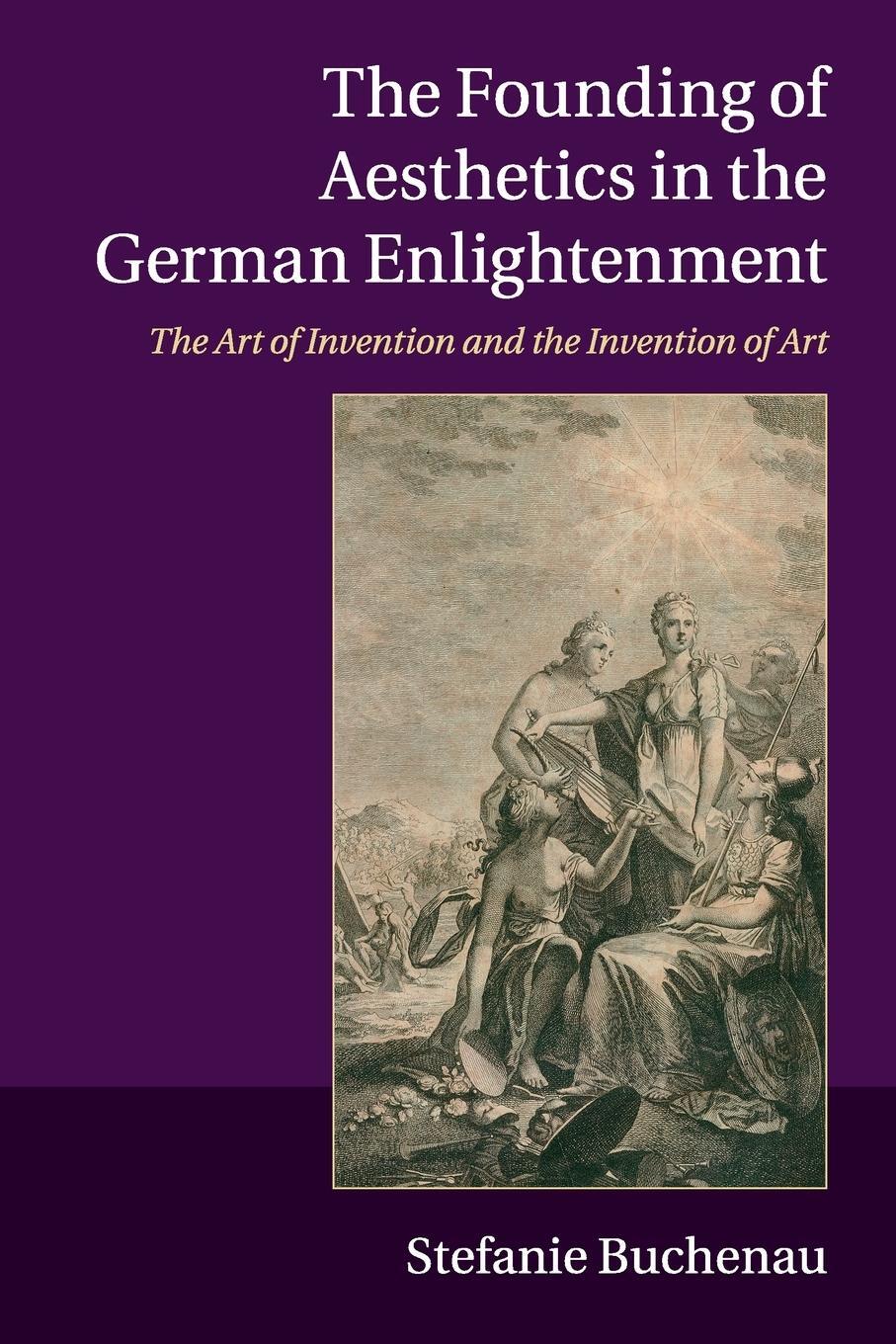 Cover: 9781107541405 | The Founding of Aesthetics in the German Enlightenment | Buchenau