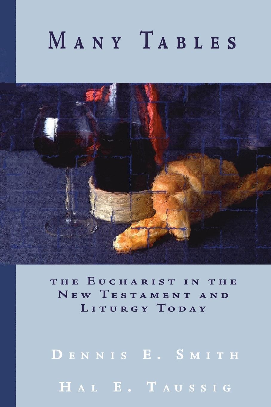 Cover: 9781579105884 | Many Tables | The Eucharist in the New Testament and Liturgy Today