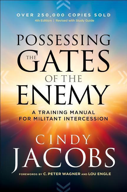 Cover: 9780800798833 | Possessing the Gates of the Enemy - A Training Manual for Militant...