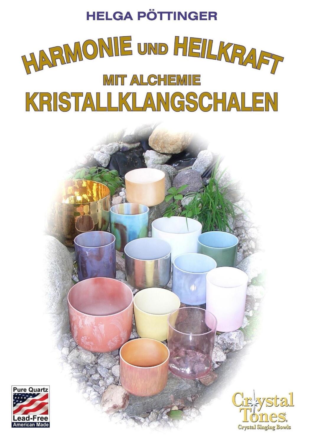 Cover: 9783735724021 | Harmonie und Heilkraft mit Alchemie Kristallklangschalen | Pöttinger