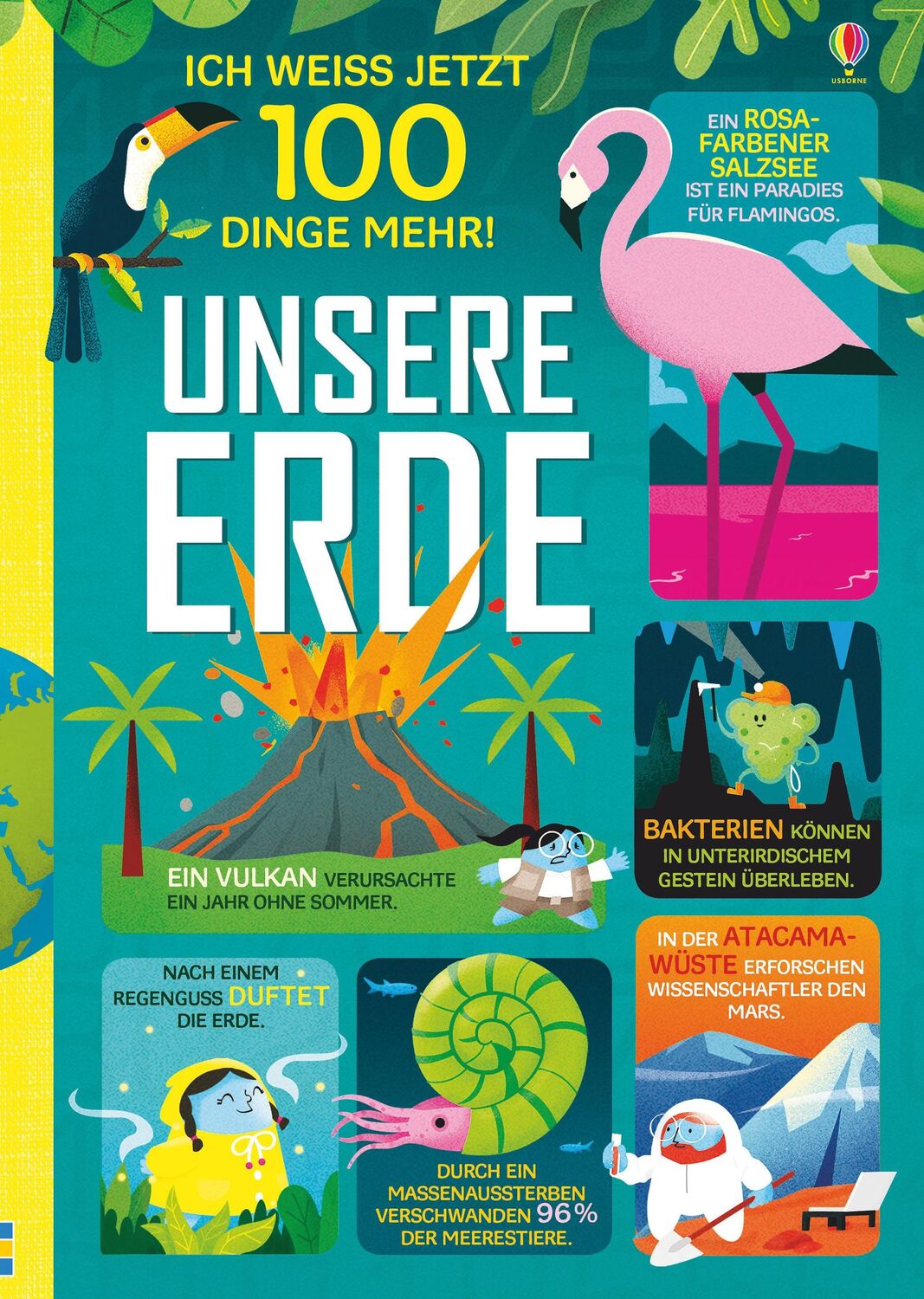 Cover: 9781789412475 | Ich weiß jetzt 100 Dinge mehr! Unsere Erde | Jerome Martin (u. a.)