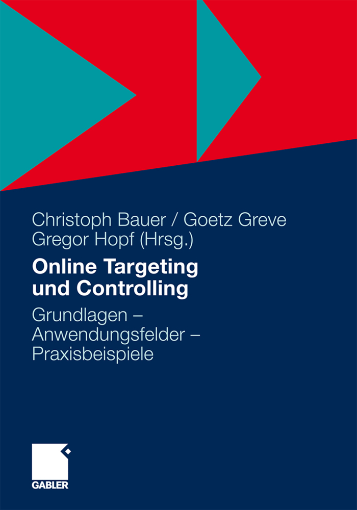 Cover: 9783834925893 | Online Targeting und Controlling | Christoph Bauer (u. a.) | Buch