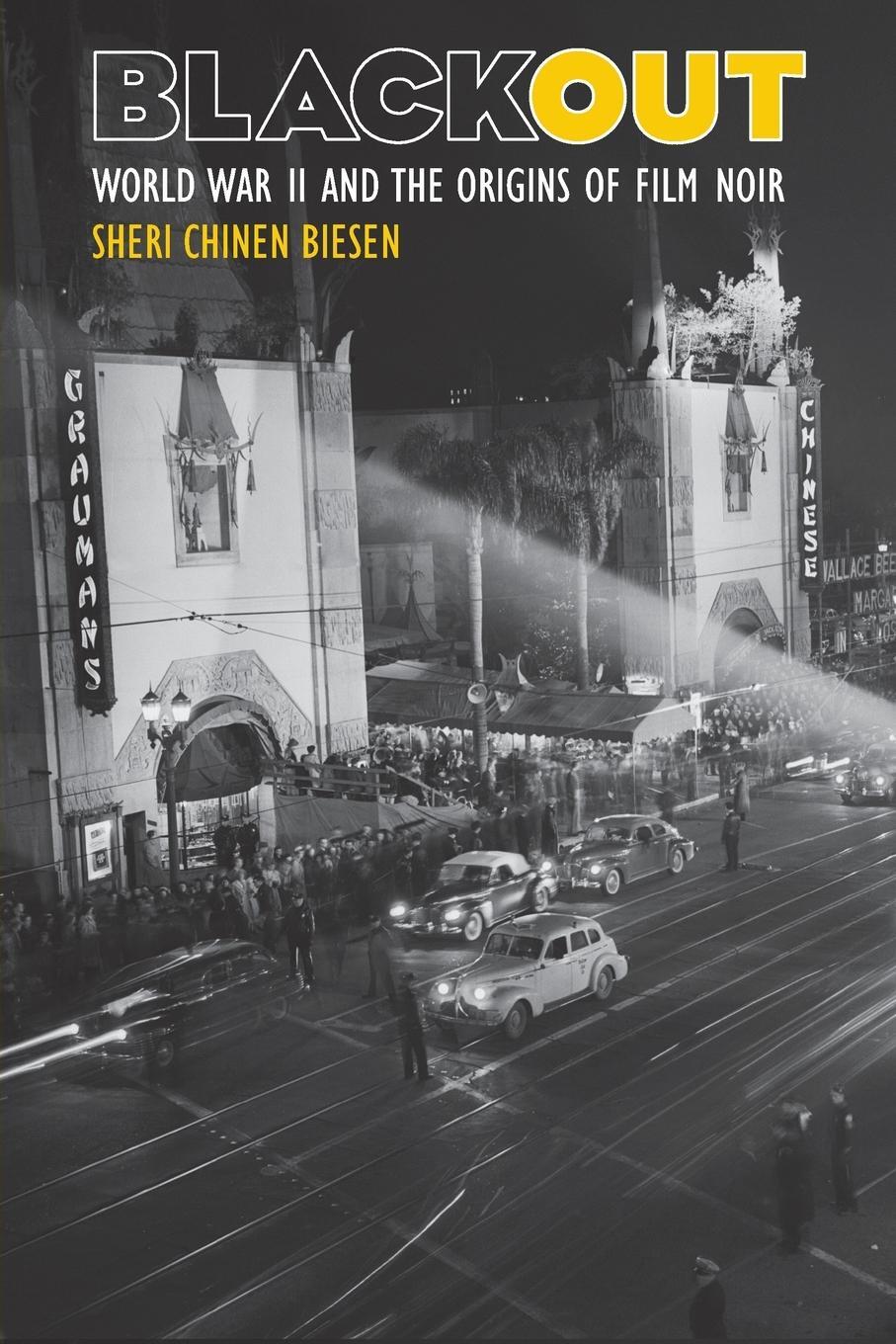 Cover: 9780801882180 | Blackout | World War II and the Origins of Film Noir | Sheri Biesen