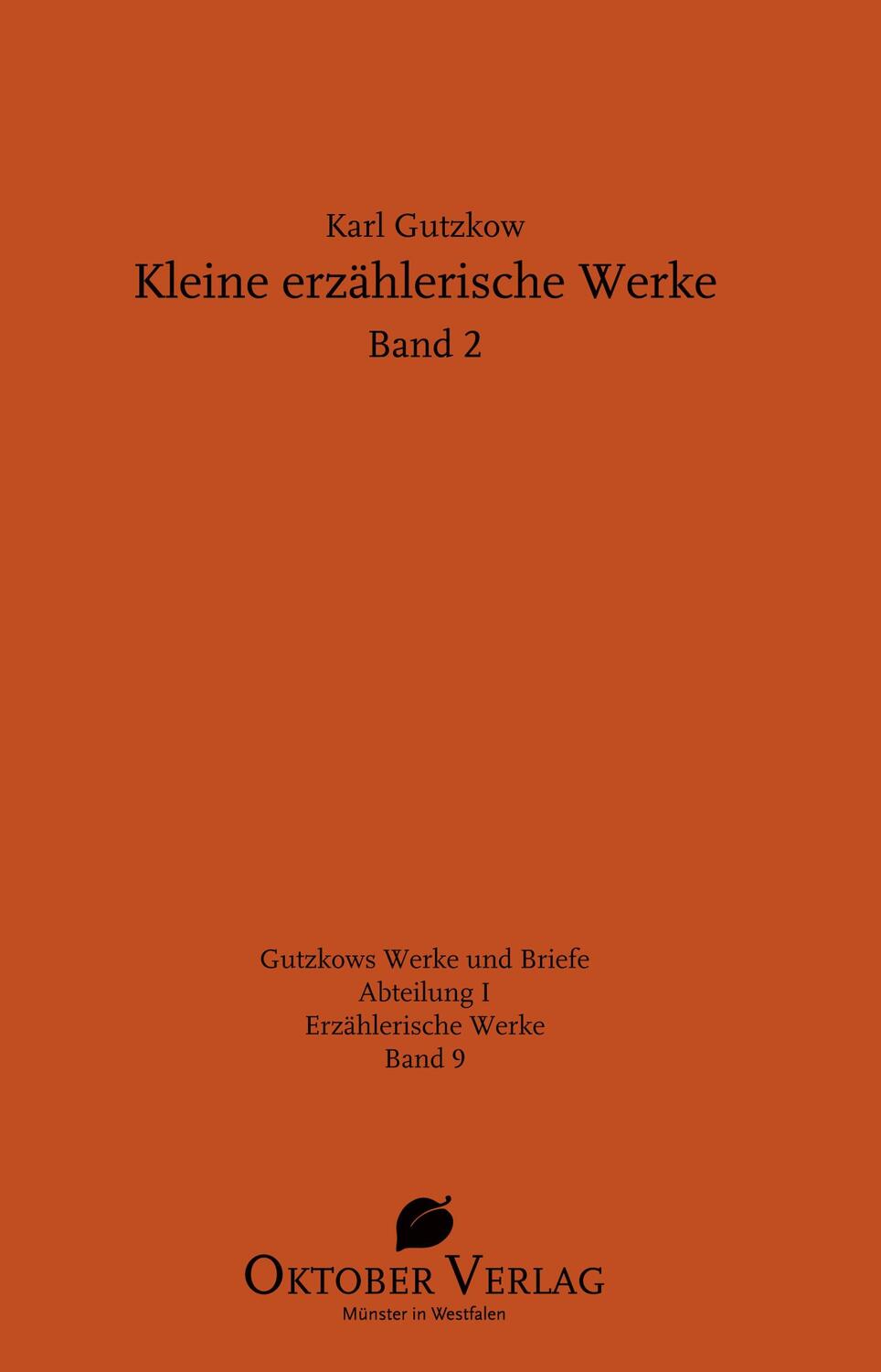 Cover: 9783946938569 | Kleine erzählerische Werke Band 2 | Karl Gutzkow | Buch | 537 S.