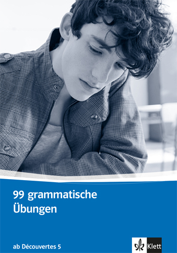 Cover: 9783125231252 | 99 grammatische Übungen. Schüler- und Lehrermaterial ab Découvertes 5