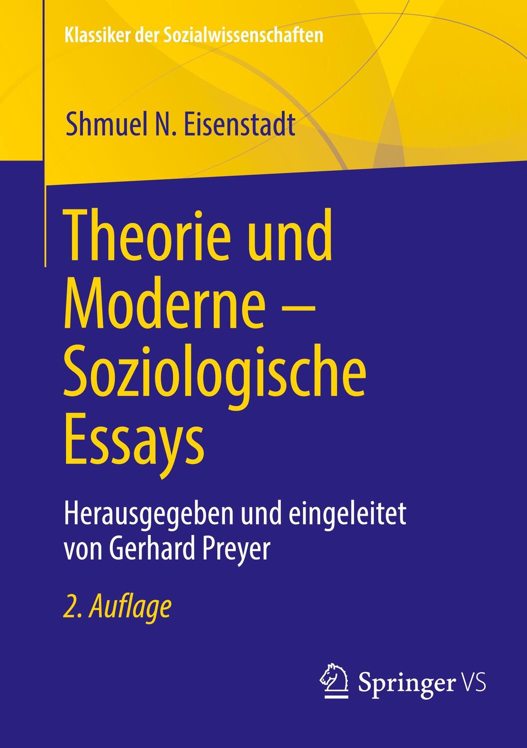 Cover: 9783658412685 | Theorie und Moderne ¿ Soziologische Essays | Shmuel N. Eisenstadt | ix