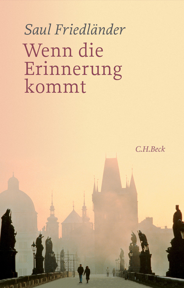 Cover: 9783406566806 | Wenn die Erinnerung kommt | Vorw.: Oestreich, Helgard | Friedländer