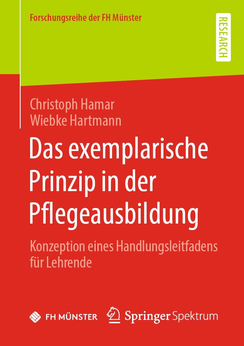 Cover: 9783658383404 | Das exemplarische Prinzip in der Pflegeausbildung | Hartmann (u. a.)