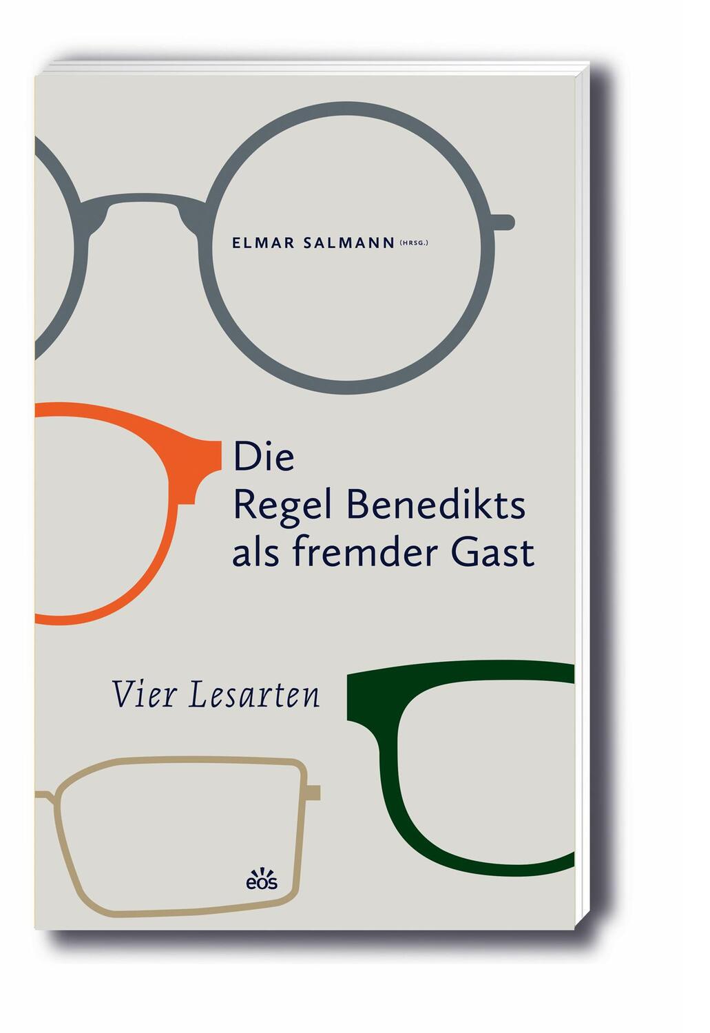 Cover: 9783830681885 | Die Regel Benedikts als fremder Gast | Vier Lesarten | Elmar Salmann