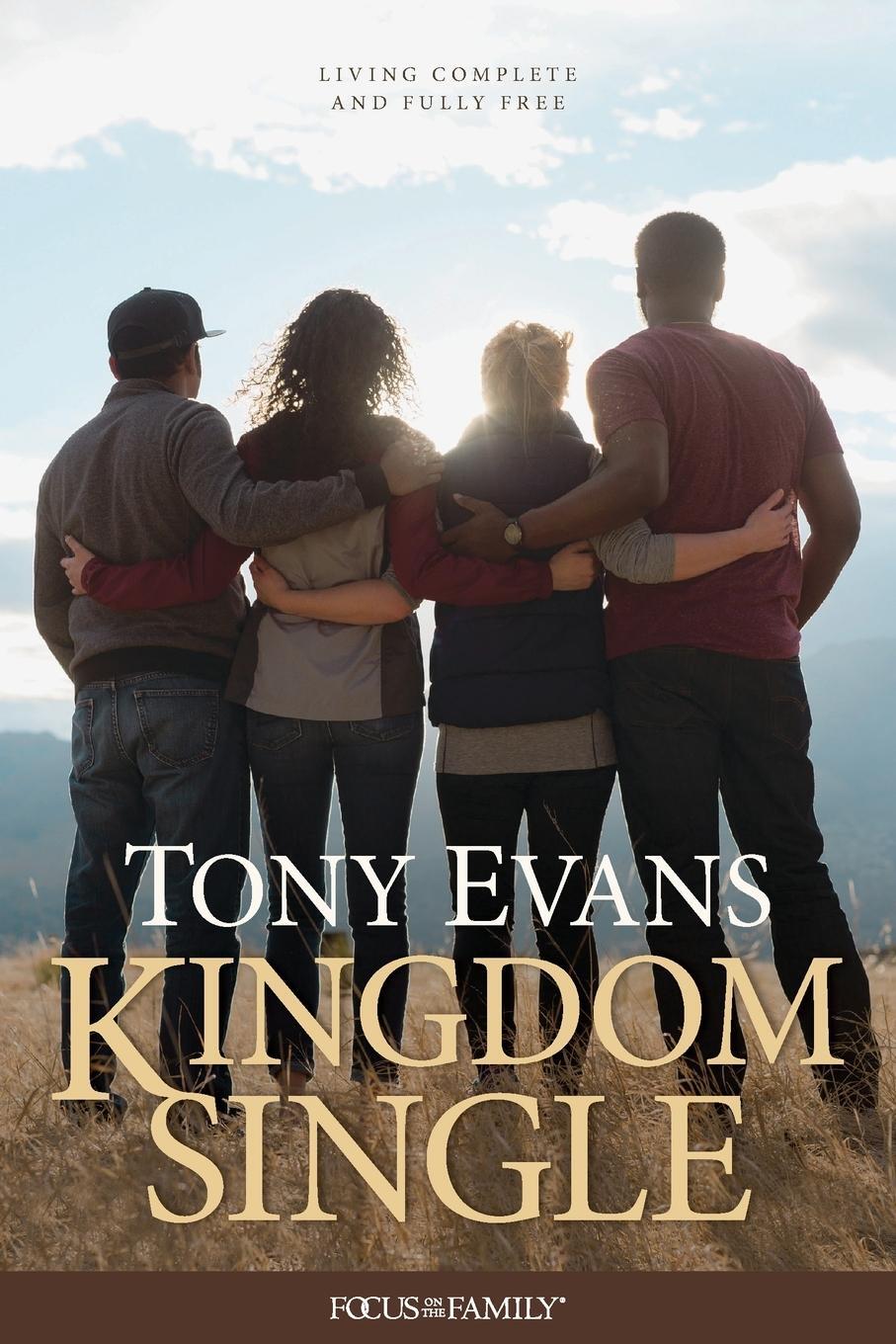 Cover: 9781589976696 | Kingdom Single | Tony Evans | Taschenbuch | Paperback | Englisch